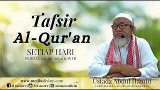 🔴 KAJIAN PAGI || LARANGAN MENJADIKAN ORANG KAFIR SEBAGAI PEMIMIPIN || USTADZ ABDUL HAMID  2024 10 26