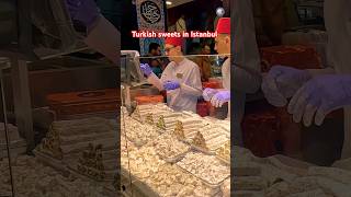 Turkish Sweets in Istanbul. #travel #shorts #shortvideo #sweet #turkey #istanbul