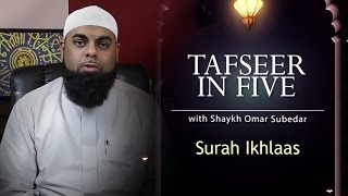 Ramadan Tafseer in Five | Surah Ikhlaas