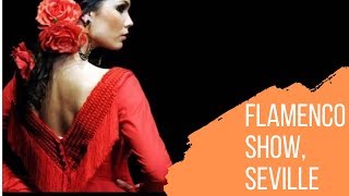 Flamenco Show Seville | Spain | Spain Holiday Package