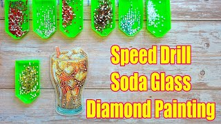 Speed Drill of Soda Glass Diamond Painting #paintsomeway