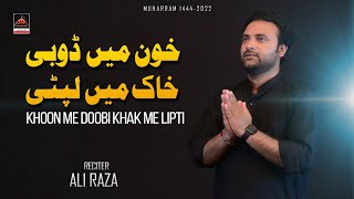 Khoon Mein Doobi Khak Mein Lipti - Ali Raza | Mehendi Mola Qasim As - New Nohay 2022