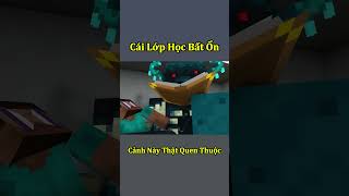 Cái Lớp Học Bất Ổn Nhất Minecraft 🤣 #shorts