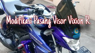 Modifikasi Visor Vixion R