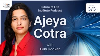 Ajeya Cotra on Thinking Clearly in a Rapidly Changing World