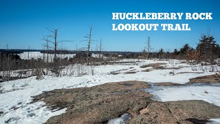 Huckleberry Rock Lookout Hiking Trail In Millford Bay