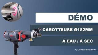 Carotteuse à eau/à sec Ø182mm max.- DUMATOS EQUIPEMENT