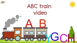 ABC Train | Learning Alphabet | Alphabets Video | ABC Phonics Song | Alphabet Song #Phonics