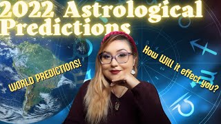 2022 Astrological Predictions | World Predictions & Personal Forecast