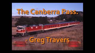 Australian Rail: The Canberra Pass with EMD 422s in 1992 and 1993.