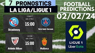 PRONOSTIC FOOT: PRONOSTIC, LA LIGA/LIGUE 1 ( Psg, Dortmund, Strasbourg, Fiorentina, Athletic Club)