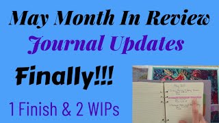 Diamond Painting May Month In Review - PLUS Journal Updating - FINALLY!!!