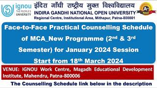 Practical Counselling Schedule of MCA_New Programme (2nd & 3rd Semester) for January 2024 Session