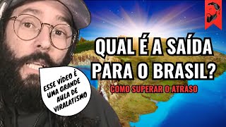 UMA AULA DE SÍNDROME DE VIRA-LATAS | QUAL A SAÍDA PARA O BRASIL SE TORNAR UM PAÍS EFICIENTE?