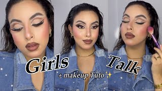 CHIT CHAT *makeup* : Relationship 🔞 , self confidence,  أجيو نجمعو ✨