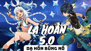 La Hoàn 5.0 Vào 16/9, Mùa La Hoàn Của Natlan | Genshin Impact