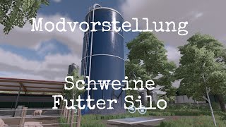 LS22 Mods (Ps4) Schweine Futter Silo  Modvorstellung (Ps4,Ps5,Xbs,Xb1,PC/Mac).