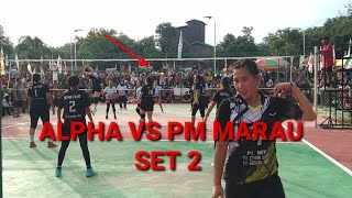 voli tarkam terbaru semifinal ALPHA VS PM MARAU SET 2