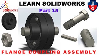 15| Flange coupling| 3D model| Assembly| Drawing sheet| learn Solidworks| Solidworks| 2021