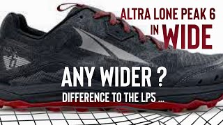 ALTRA LONE PEAK 6 IN WIDE // WIDER? // COMPARISON TO LONEPEAK 5. #altra #lonepeak6wide #lonepeak6