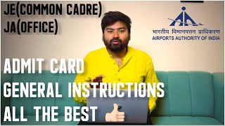 AAI Junior executive (Common Cadre) & Junior assistant (office) | Admit card and General Guidelines