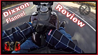 Dixxon Flannel Review