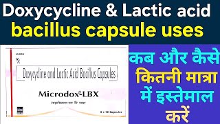 Doxycycline and lactic acid bacillus capsule uses | Microdox lbx capsule Benefits, Dosage in hindi