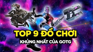 Những món đồ chơi khủng nhất của Guardians of the Galaxy