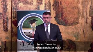 Alocuțiunea domnului Robert-Marius CAZANCIUC, Vicepreședintele Senatului