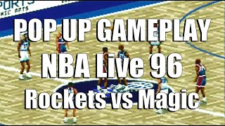 NBA Live 96 - Rockets vs Magic - Pop Up Gameplay