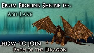 Locating Ash Lake and Dragon Covenant [From Firelink Shrine] - DS Remastered