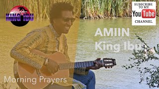 King Ibu - AMIIN (Morning Prayers) Official Music Video