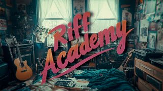 Riff Academy video course: Get better at guitar riffing!