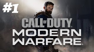 Let's Play Call of Duty Modern Warfare: Campaign Ep 1