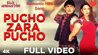 Pucho Zara Pucho | Raja Hindustani | Aamir Khan, Karisma Kapoor | Alka Y,Kumar S | Love Hits Songs