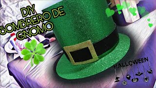 DIY Sombrero de Duende || Fácil, económico y rápido 🍀💚