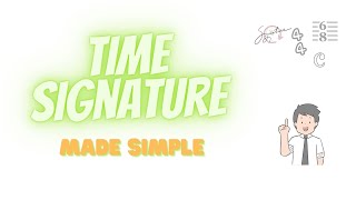 Easy Way to Understand Time Signature