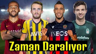 Transfer Haberleri ve Biten Transferler ⚽ Zaman Daralıyor