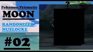 SOMEONE DIES! Pokemon Prismatic Moon Randomizer Nuzlocke (Ultra Moon)