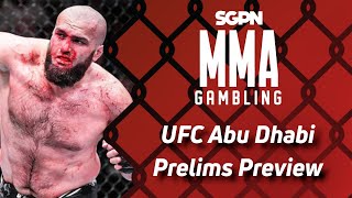 UFC Abu Dhabi Prelims Preview, Predictions, and Picks (Ep622)