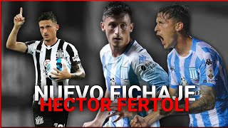 HECTOR FERTOLI NUEVO JUGADOR DEL GLOBO | ¿Como juega el extremo de Racing?