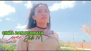 CINTA DAN PERMATA// PANBESR #cover: JHEFRI M