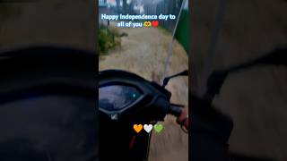 Happy Independence day 🫶♥️ #shortsfeeds #scooty #shortvideo #funny #ytshorts #short #shortfeed