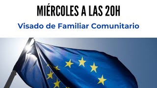 VISADO DE FAMILIAR COMUNITARIO