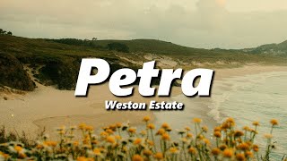 Weston Estate - Petra (slowed + reverb)