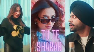 Tu Te Sharab | Jordan Sandhu | Latest Punjabi Song | Full Screen Whatsapp Status