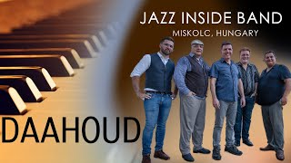 Clifford Brown: Daahoud /Jazz Inside Band, Miskolc, Hungary/