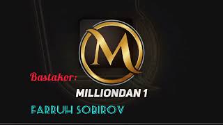 MILLIONDAN 1 | TITR | Music | FARRUH SOBIROV