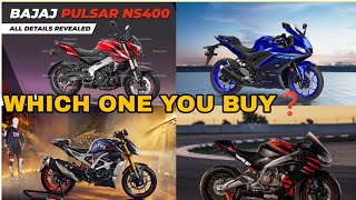 Finding the Perfect Bike 😱 PULSAR NS400 YAMAHA R3 & APRILIA RS 457 |400 CC segment 🔥