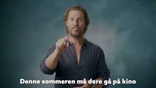 Matthew McConaughey about «Birk og Magna»